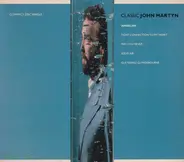 John Martyn - Classic John Martyn