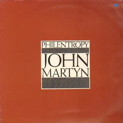 John Martyn - Philentropy