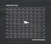 LP - JOHN MATTHIAS - GEISTERFAHRER - 180GR. VINYL