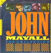 John Mayall - The Collection