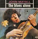 LP - John Mayall - The Blues Alone
