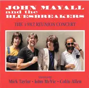 John Mayall & The Bluesbreakers - The 1982 Reunion Concert