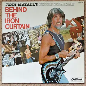 John Mayall - Behind the Iron Curtain
