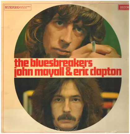 John Mayall & The Bluesbreakers - Blues Breakers With Eric Clapton