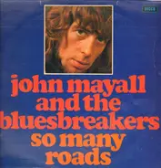 John Mayall - So Many Roads - An Anthology 1964-1974