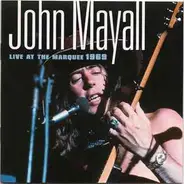 John Mayall - Live at the Marquee 1969