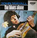 LP - John Mayall - The Blues Alone