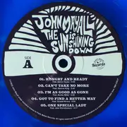 LP - John Mayall - The Sun Is Shining Down - Blue vinyl, Ltd Ed