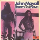 7inch Vinyl Single - John Mayall - Room To Move
