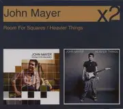 Double CD - John Mayer - Heavier Things/Room For Squares