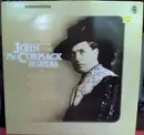 LP - John McCormack - 1907-1912 John McCormack In Opera