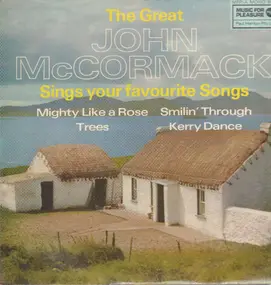 John McCormack - The Great John McCormack