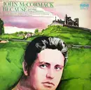 LP - John McCormack - Because And Other Songs Of Sentiment - Still sealed