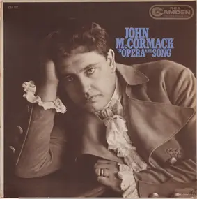 John Mc Cormack - In Opera And Song