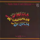 CD - John McLaughlin / Al Di Meola / Paco De Lucía - Friday Night In San Francisco