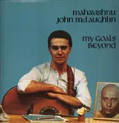 LP - John McLaughlin - My Goals Beyond - Clear, Gatefold