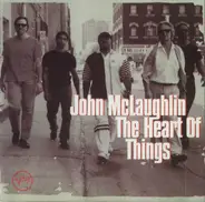 John McLaughlin - The Heart of Things