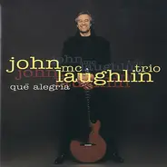 John McLaughlin Trio - Que Alegria