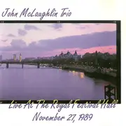 CD - John McLaughlin Trio - Live At The Royal Festival Hall November 27, 1989
