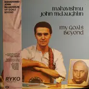 John McLaughlin - My Goals Beyond