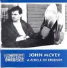 CD - John McVey - A Circle Of Friends