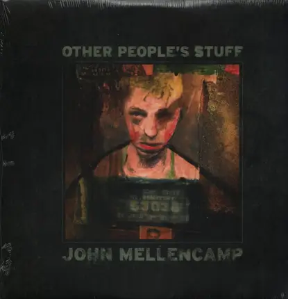 John Mellencamp - Other People's Stuff
