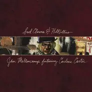 John Cougar Mellencamp Featuring Carlene Carter - Sad Clowns & Hillbillies