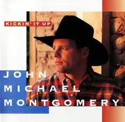 CD - John Michael Montgomery - Kickin' It Up