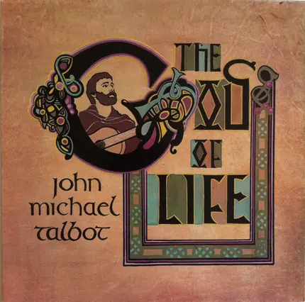 John Michael Talbot - The God Of Life