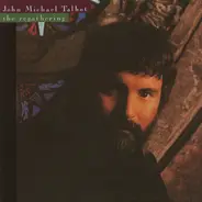 John Michael Talbot - The Regathering