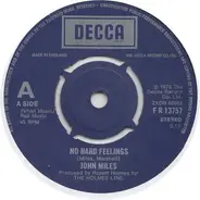 John Miles - No Hard Feelings / Nice Man Jack