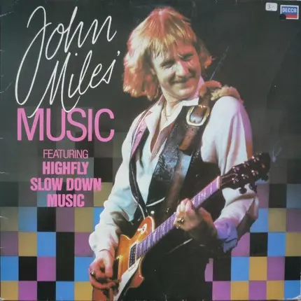 John Miles - John Miles' Music