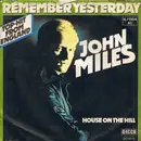 7inch Vinyl Single - John Miles - Remember Yesterday