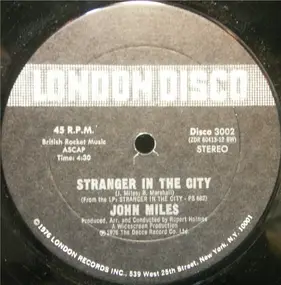 John Miles - Stranger In The City / Slowdown