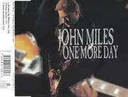 CD Single - John Miles - One More Day Without Love