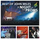 CD - John Miles - Best Of John Miles At Night Of The Proms