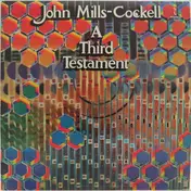 John Mills-Cockell - A Third Testament