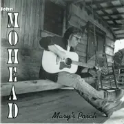 CD - John Mohead - Mary's Porch