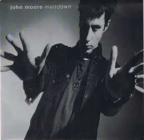 John Moore - Meltdown