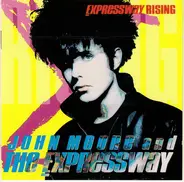 John Moore & The Expressway - Expressway Rising