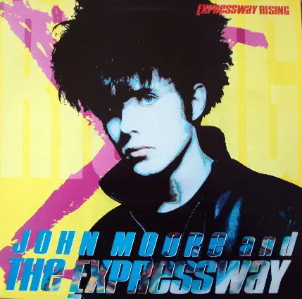 John Moore & The Expressway - Expressway Rising