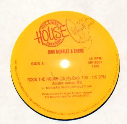 John Morales & Cherie - Rock The House (Oh My God)