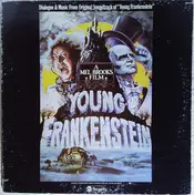 John Morris - Dialogue & Music From Original Soundtrack Of "Young Frankenstein"