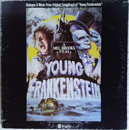 John Morris - Dialogue & Music From Original Soundtrack Of "Young Frankenstein"