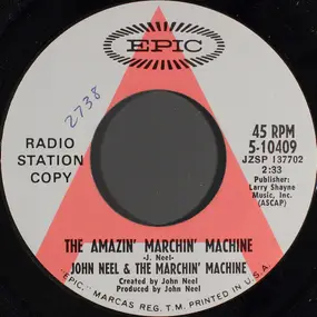 John Neel - The Amazin' Marchin' Machine