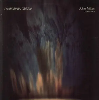 John Nilsen - California Dream
