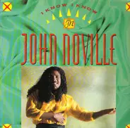 John Noville - I Know I Know