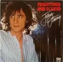 7inch Vinyl Single - John Otway - Frightened And Scared
