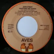 7inch Vinyl Single - John Otway - Frightened And Scared