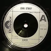 7inch Vinyl Single - John Otway - Geneve